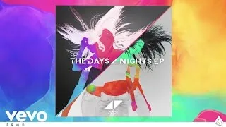 Avicii - The Nights (Audio)