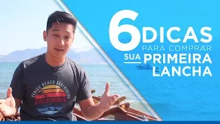 6 Dicas para comprar sua primeira lancha