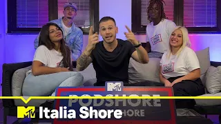 Podshore, il podcast di Italia Shore con Matteo Diamante e Jasmin, La Giss, Axel, Samuele | Ep.1