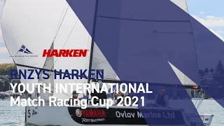 RNZYS Harken Youth International Match Racing Cup 2021