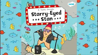 Starry-Eyed Stan Story eBook | Read-Aloud Story for Kids | Friendship & Teamwork | Twinkl USA