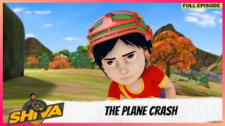 Shiva | शिवा | Full Episode | The Plane Crash