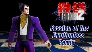 Tekken 2 - Passion of the Emotionless Remix