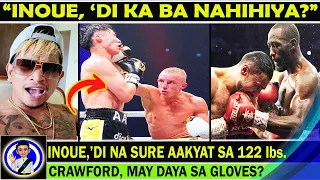 Ayan na! Casimero, ni real-talk si Inoue! Inoue, ‘di pa sure aakyat sa 122lbs Crawford, may daya?