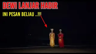 LIVE HADIR NYA DEWI LANJAR TEREKAM JELAS DI PANTAI PERBATASAN PANTAI SELATAN -   UTARA