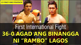 First International Fight ni "Rambo" Lagos 36-0 Agad ang Binangga