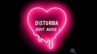 disturbia edit audio|NXMRAHHHX