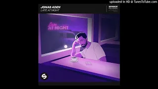 Jonas Aden – Late At Night (Extended Mix)