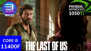 RPCS3 - Last Of Us - GTX 1050ti + i5 11400F