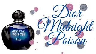 Снят, но  не забыт: Midnight Poison, Dior. Мои ароматы-снятости!