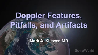 Doppler Features, Pitfalls and Artifacts