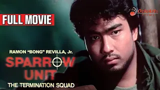 SPARROW UNIT (1987) | Full Movie | Ramon 'Bong' Revilla Jr., Ronnie Ricketts, Debbie Miller