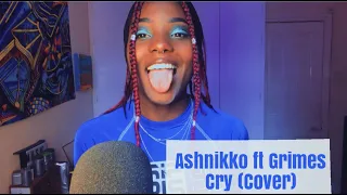 ashnikko ft. grimes - cry (cover)