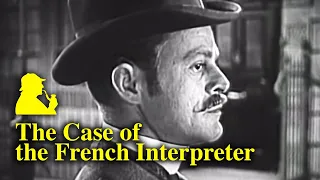 The Case of the French Interpreter (1955) Sherlock Holmes - TV Episode 14