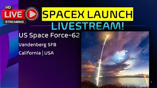 LIVE! | SpaceX Launches USSF-62 Weather Satallite for Space Force