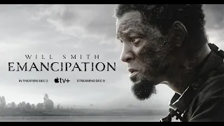 Emancipation 2022 Movie HD || Will Smith, Ben Foster || Emancipation 2022 Movie 720P HD Full Review