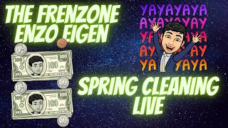 Welcome to the FrENZOne - Enzo Eigen - Live Spring Cleaning - Episode 1058