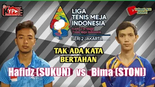Tak ada kata bertahan...Bima (STONI) 🆚 Hafidz (SUKUN) || Liga tenis meja Indonesia 02 okt 2022