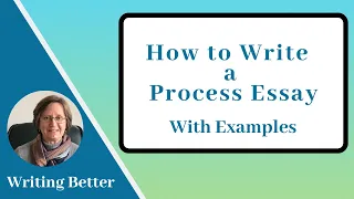 How to write a Process Essay (both directional and informational)