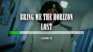 Bring Me the Horizon - Lost - Karaoke (26) [Instrumental]