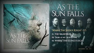 As The Sun Falls - Where The Silence Reigns [Full EP Stream]