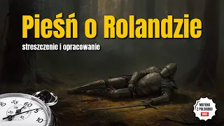 Pieśń o Rolandzie - Streszczenie i opracowanie lektury w 5 minut