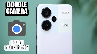 Cómo obtener la mejor versión de GCam para tu Redmi Note 13 4G