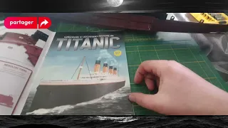 le montage n°97 au n°99 du Titanic