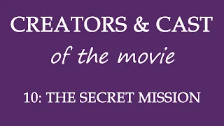 10- The Secret Mission (2017) Movie Information Cast and Creators