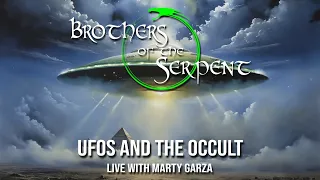 Episode #307: UFOs and the Occult - Live with Marty Garza