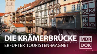 Verfall und neue Blüte - Die Krämerbrücke in Erfurt | MDR DOK