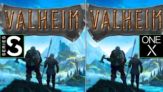 Valheim | Xbox Series S vs One X | Graphics Comparison |  30/60 FPS TEST + Gameplay |