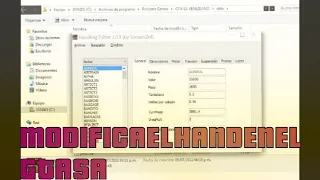 MODIFICA EL HANDLING EN EL GTA SAN ANDREAS!