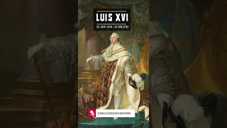 Un 17 Enero 1793 Luis XVI Ex Rey Francia Sentenciado a Muerte - 230 años de su Ejecución #shorts