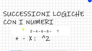 💡#1 - QUIZ LOGICI CONCORSI: SUCCESSIONI NUMERICHE (SEMPLICI)