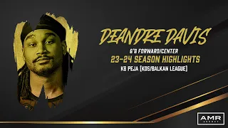DeAndre Davis 23-24 Season Highlights