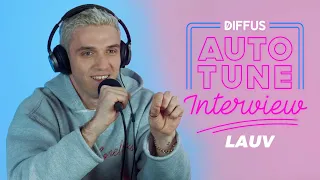 Lauv is doing the Auto-Tune Interview | DIFFUS