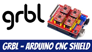 GRBL with Arduino CNC Shield – Complete Guide