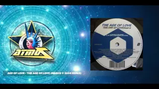 Age Of Love - The Age Of Love (Marco V 2004 Remix)