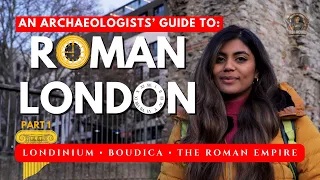 Archaeologists Guide to Ancient Roman London | Natasha Billson | History #romanempire #londonhistory