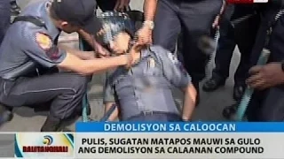 BT: Pulis, sugatan matapos mauwi sa gulo ang demolisyon sa Calaanan compound