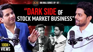 How Big Operators secretly work towards Stock Price Manipulations | Big Bull Ep-67 @namaskarprasad