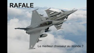 Le Rafale - le meilleur chasseur au monde?