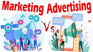 Differences between Marketing and Advertising.