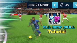 Dream League Soccer 2024 Every Skill Tutorial Advanced | DLS 24 Sprint Mode🔥