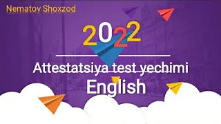 ATTESTATSIYA TEST #English