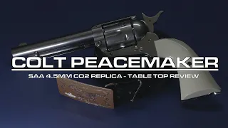 Umarex Colt SAA Peacemaker .45 co2 Replica Table Top review