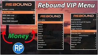 GTA 5 Rebound VIP Mod menu showcase +  Money LOOPS