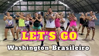 Washington Brasileiro - LET’S GO | Coreografia Jansen Bandeira