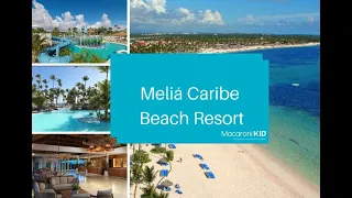 Melia Caribe Beach Resort